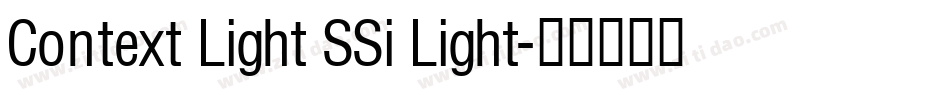 Context Light SSi Light字体转换